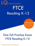 FTCE Reading K-12: One Full Practice FTCE Reading K-12 Exam - Paperback