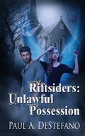 Riftsiders: Unlawful Possession - Paperback