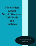 The Golden Goblet Novel Literature Unit Study and Lapbook - Paperback