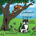 The Adventures of Rembrandt the Tuxedo Cat: Helps Callie, the Calico Cat, Find Her Meow - Paperback