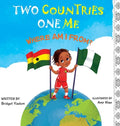 Two Countries, One Me - Where Am I From? - Hardcover