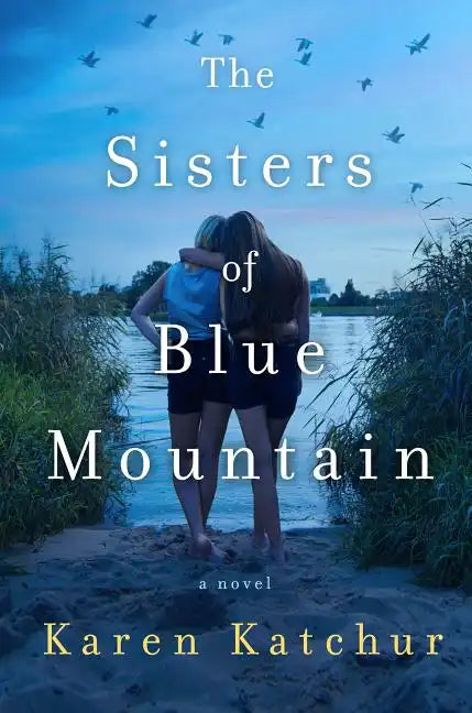 Sisters of Blue Mountain - Hardcover