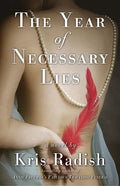 The Year of Necessary Lies - Paperback