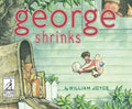 George Shrinks - Hardcover