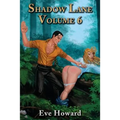 Shadow Lane Volume 6: Put to the Blush, a Novel of Spanking, Sex and Love - Paperback