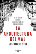La Arquitectura del Mal / The Architecture of Evil - Paperback