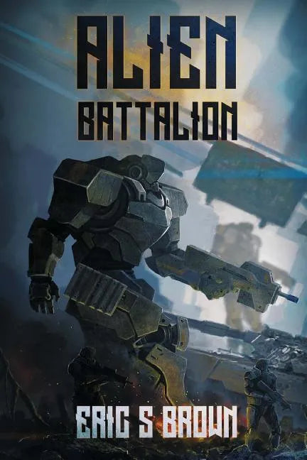 Alien Battalion - Paperback