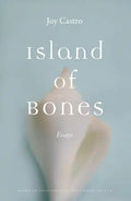Island of Bones: Essays - Paperback