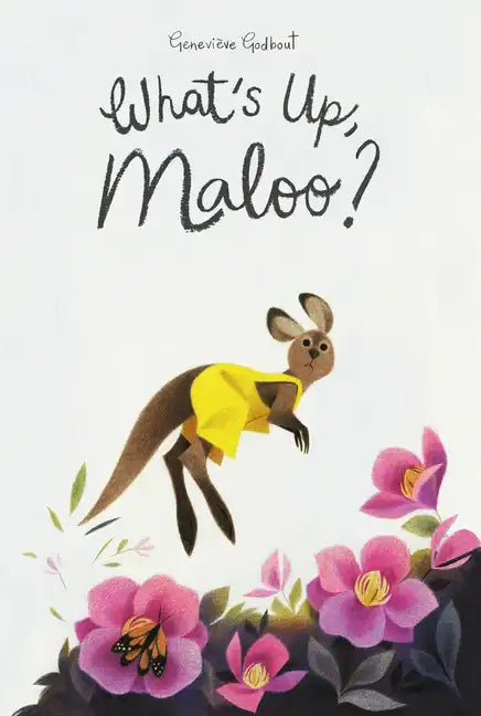 What's Up, Maloo? - Hardcover