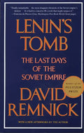 Lenin's Tomb: The Last Days of the Soviet Empire (Pulitzer Prize Winner) - Paperback