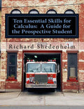 Ten Essential Skills for Calculus: A Guide for the Prospective Student - Paperback