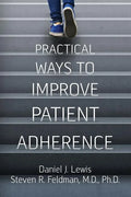 Practical Ways to Improve Patient Adherence - Paperback