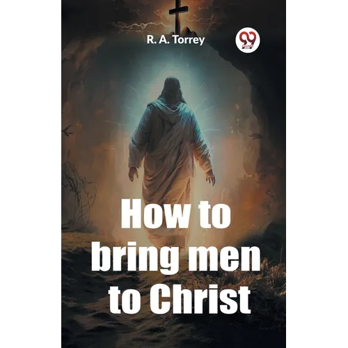How to bring men to Christ - Paperback