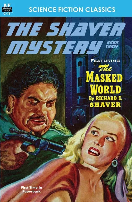 Shaver Mystery, The, Book Three - Paperback