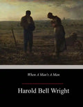 When A Man's A Man - Paperback