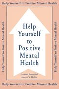 Help Yourself To Positive Mental Health - Paperback