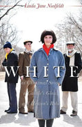 WHITE as Christmas Snow, a Candle's Glow, and Heaven's Robe - Paperback