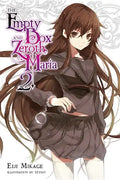 The Empty Box and Zeroth Maria, Vol. 2 (Light Novel) - Paperback