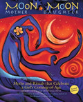 Moon Mother, Moon Daughter - Paperback