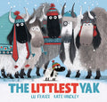 The Littlest Yak - Hardcover