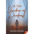 In the Shadow of Darkness - Paperback