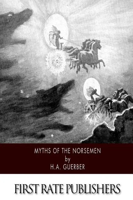 Myths of the Norsemen - Paperback