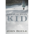 Appalachian Kid: How Hope Changed Everything - Paperback