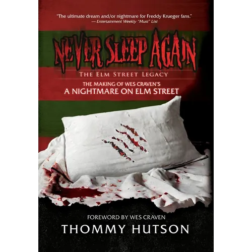 Never Sleep Again The Elm Street Legacy - Hardcover