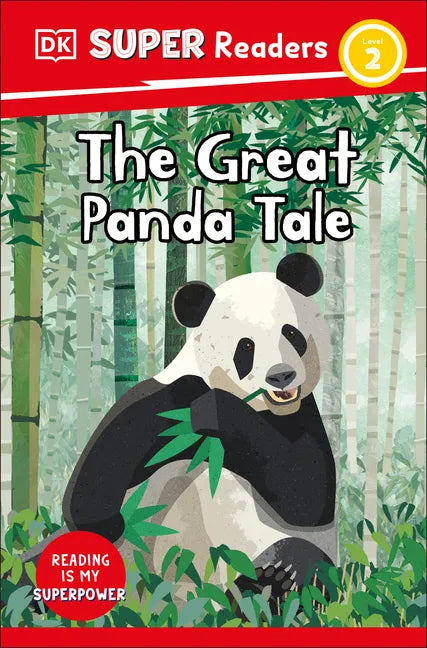 DK Super Readers Level 2 the Great Panda Tale - Hardcover