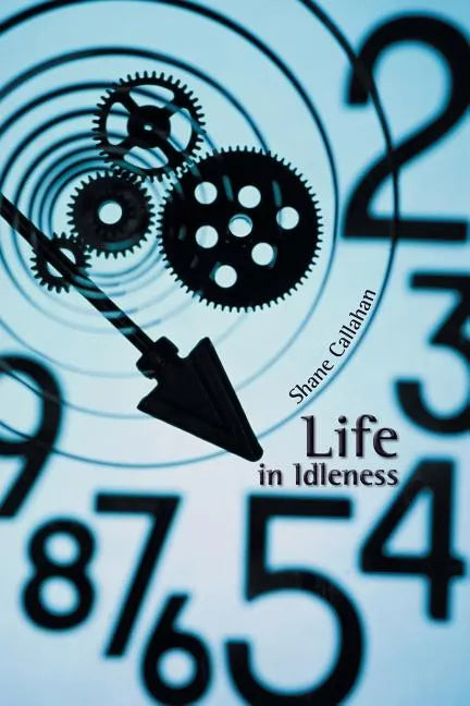 Life in Idleness - Paperback