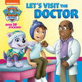 Let's Visit the Doctor (Paw Patrol) - Paperback