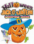 Halloween Jack-o'-lantern Coloring Book: The Perfect Halloween Gift for Toddlers and Young Children No Scary Pictures - Paperback