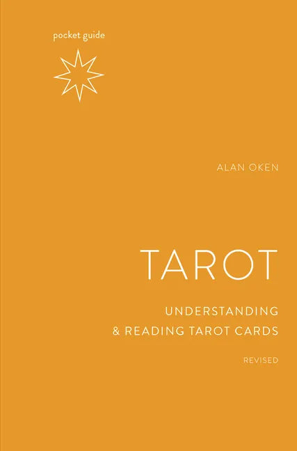 Pocket Guide to the Tarot, Revised: Understanding and Reading Tarot Cards - Paperback
