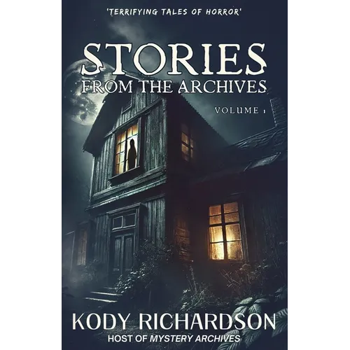 Stories From The Archives: Volume 1 - Paperback