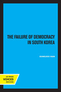 The Failure of Democracy in South Korea - Paperback