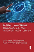 Digital Lawyering: Technology and Legal Practice in the 21st Century - Paperback