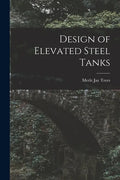 Design of Elevated Steel Tanks - Paperback
