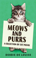 Meows and Purrs: A Collection Of Cat Poems - Paperback