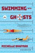 Swimming with Ghosts - Hardcover