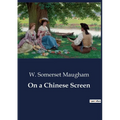 On a Chinese Screen - Paperback