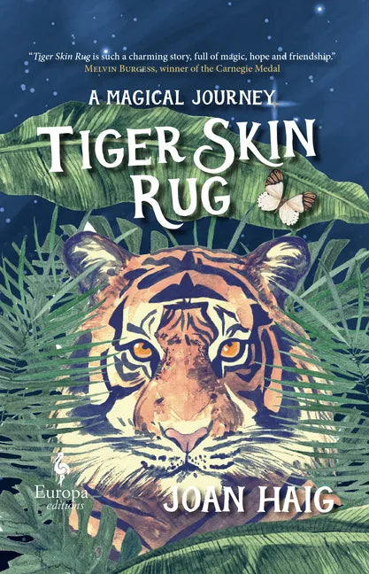 Tiger Skin Rug: A Magical Journey - Hardcover