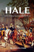Hale: Stories of Young Lives Changed Forever by War. - Paperback