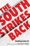 The South Strikes Back - Hardcover