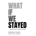 What If We Stayed - Paperback