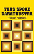 Thus Spoke Zarathustra - Hardcover