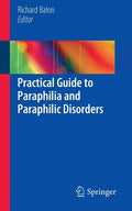 Practical Guide to Paraphilia and Paraphilic Disorders - Paperback