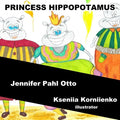 Princess Hippopotamus - Paperback