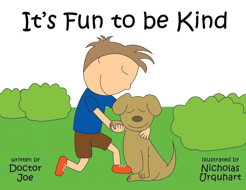 It's Fun to Be Kind - Paperback