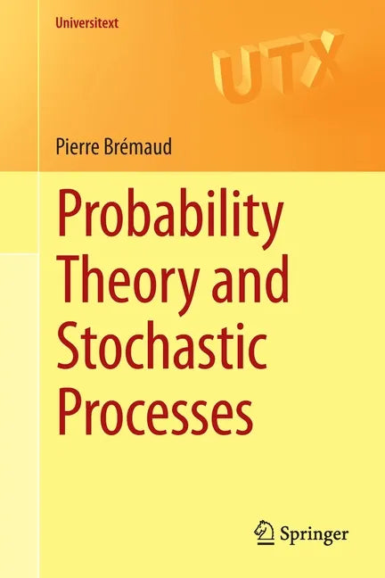 Probability Theory and Stochastic Processes - Paperback