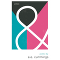 & (And) - Poetry by e.e. cummings - Hardcover